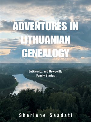 cover image of Adventures in Lithuanian Genealogy